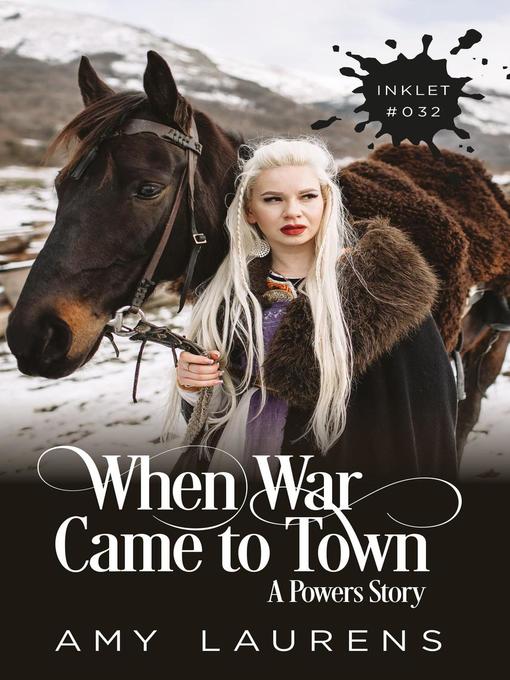 Title details for When War Came to Town by Amy Laurens - Available